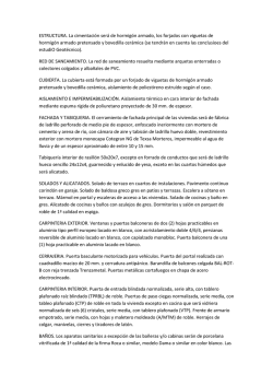 ESTRUCTURA. La cimentaci&oacute;n ser&aacute; de hormig&oacute;n armado, los