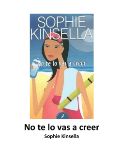 SOPHIE KINSELLA &ndash; NO TE LO VAS A CREER