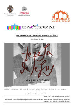 EXCURSI&Oacute;N A LAS EDADES DEL HOMBRE DE &Aacute;VILA