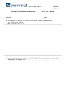 Debes justificar brevemente tus respuestas g = 10 m/s2 = 10 N/kg 1
