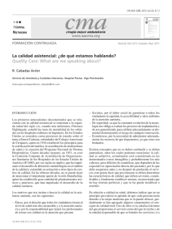 La calidad asistencial: &iquest;de qu&eacute; estamos hablando