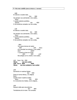 Tus manos tiernas de madre Con suavidad nos