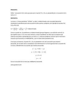 PREGUNTA: Hallar la ecuacion de la recta que pasa por el punto P
