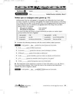 Verbos que se conjugan como gustar (p. 11) les les