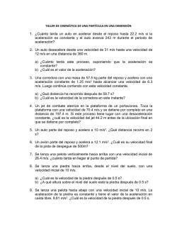 1. &iquest;Cu&aacute;nto tarda un auto en acelerar desde el reposo hasta 22.2 m
