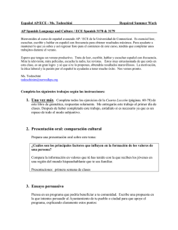 1. Una vez m&aacute;s 2. Presentaci&oacute;n oral: comparaci&oacute;n cultural 3