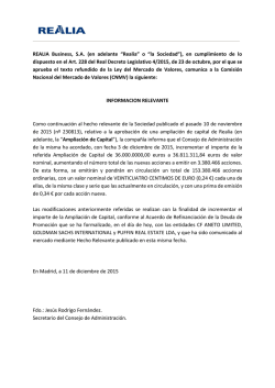 REALIA Business, SA (en adelante &ldquo;Realia&rdquo; o &ldquo;la Sociedad&rdquo;)