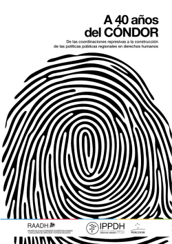 A 40 a&ntilde;os del c&oacute;ndor - ippdh
