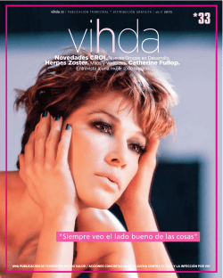 "Siempre veo el lado bueno de las cosas"