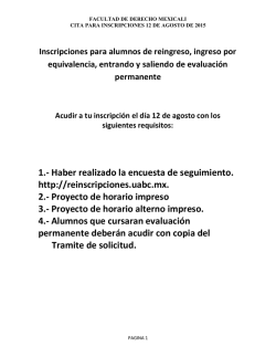 1.- Haber realizado la encuesta de seguimiento. http