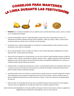 &bull; Empiece con un desayuno saludable. Coma un taz&oacute;n de avena