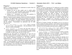 CC4302 Sistemas Operativos &ndash; Control 2 &ndash; Semestre Oto&ntilde;o 2015