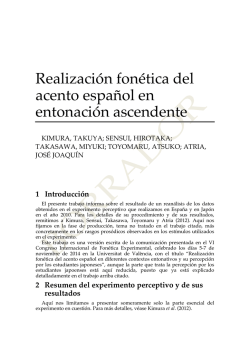 Realizaci&oacute;n fon&eacute;tica del acento espa&ntilde;ol en entonaci&oacute;n ascendente