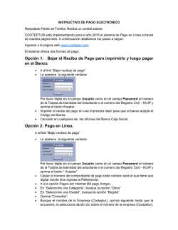 Opci&oacute;n 1: Bajar el Recibo de Pago para imprimirlo y luego pagar en