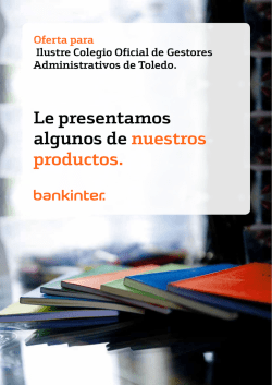 Le presentamos algunos de nuestros productos.