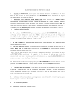 BASES Y CONDICIONES PROMO VOX al 2215 1. Vigencia: LA