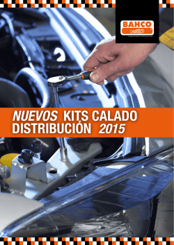 NUEVOS KITS CALADO DISTRIBUCI&Oacute;N 2015