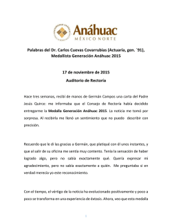 Palabras del Dr. Carlos Cuevas Covarrubias, Medallista Generaci&oacute;n