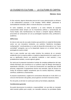 LA CIUDAD ES CULTURA &ndash; LA CULTURA ES CAPITAL