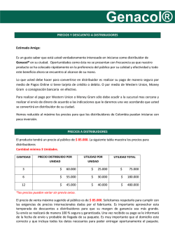 PRECIOS Y DESCUENTO A DISTRIBUIDORES Estimado Amigo