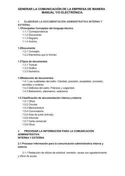 generar la comunicaci&oacute;n de la empresa de manera manual y/o