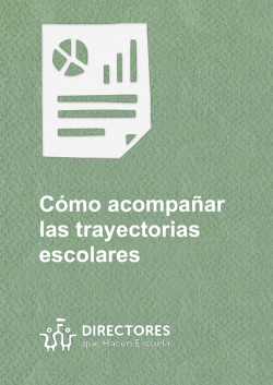 C&oacute;mo acompa&ntilde;ar las trayectorias escolares