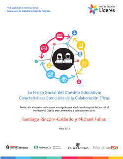 La F&iacute;sica Social del Cambio Educativo: Santiago Rinc&oacute;n