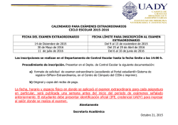 La fecha, horario y espacio f&iacute;sico en donde se aplicar&aacute; el examen