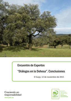 Encuentro de Expertos &ldquo;Di&aacute;logos en la Dehesa&rdquo;. Conclusiones