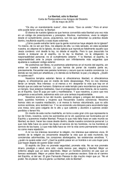 La libertad, s&oacute;lo la libertad