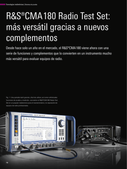 R&S&reg;CMA180 Radio Test Set: m&aacute;s vers&aacute;til gracias a nuevos