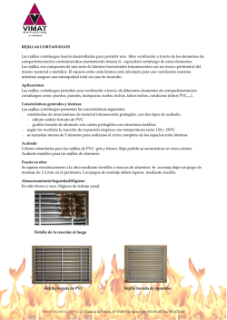 REJILLAS CORTAFUEGOS Las rejillas cortafuegos fueron