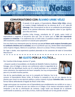 conversatorio con &aacute;lvaro uribe v&eacute;lez mi gusto por la pol&iacute;tica&hellip;.