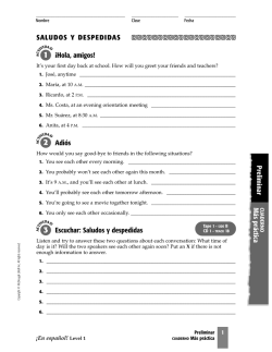 &iexcl;Hola, amigos! Adi&oacute;s Escuchar: Saludos y despedidas Preliminar