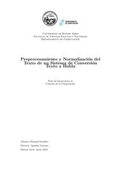 Preprocesamiento y Normalizaci&oacute;n del Texto de un Sistema de