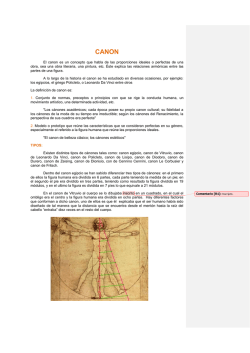 El canon es un concepto que habla de las proporciones ideales o
