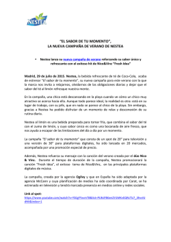 &ldquo;EL SABOR DE TU MOMENTO&rdquo;, LA NUEVA CAMPA&Ntilde;A DE