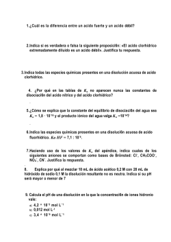 1.&iquest;Cu&aacute;l es la diferencia entre un acido fuerte y un acido d&eacute;bil? 2