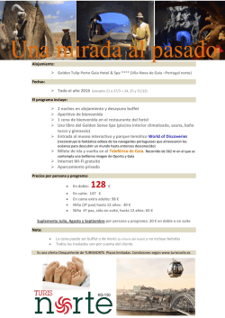 2 noches en alojamiento y desayuno buffet Aperitivo de