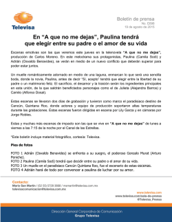 En &ldquo;A que no me dejas&rdquo;, Paulina tendr&aacute; que elegir entre