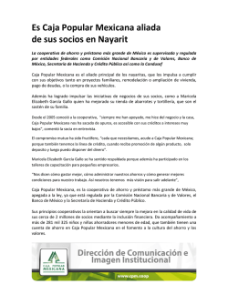 Es Caja Popular Mexicana aliada de sus socios en Nayarit