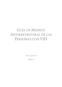 gu&iacute;a de manejo antirretroviral de las personas con vih