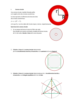 I. Corona circular Una corona circular, tambi&eacute;n llamada anillo, es la