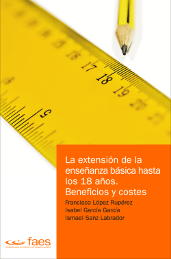 La extensi&oacute;n de la ense&ntilde;anza b&aacute;sica hasta los 18 a&ntilde;os. Beneficios