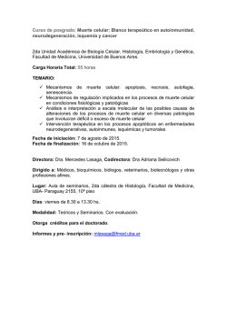 Curso de posgrado: Muerte celular: Blanco terape&uacute;tico en