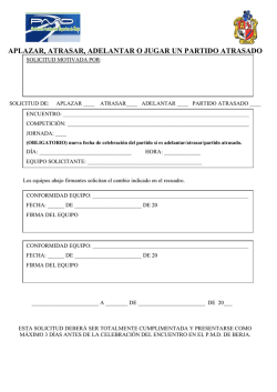 aplazar, atrasar, adelantar o jugar un partido atrasado