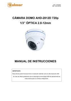 C&Aacute;MARA DOMO AHD-2812D 720p 1/3&rdquo; &Oacute;PTICA 2.8