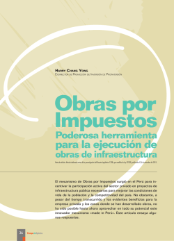 El mecanismo de Obras por Impuestos surgi&oacute; en el Per&uacute;