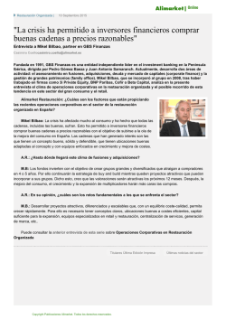"La crisis ha permitido a inversores financieros comprar buenas