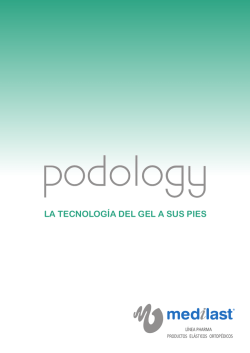 LA TECNOLOG&Iacute;A DEL GEL A SUS PIES